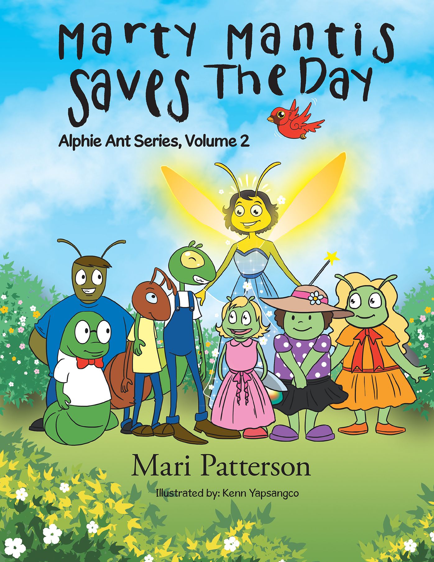 Marty Mantis Saves the Day: Alphie Ant Series Volume 2