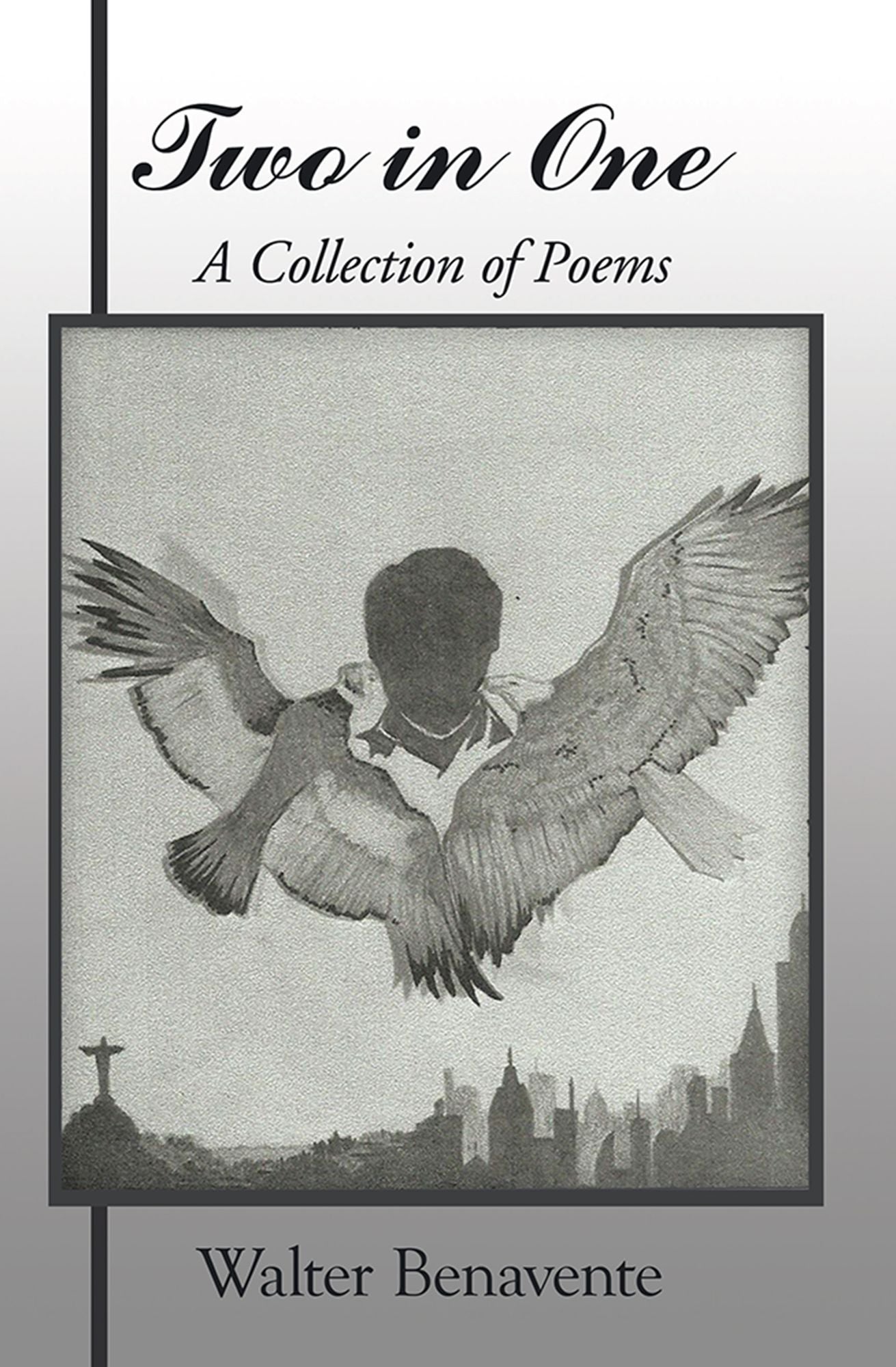 Two in One: A Collection of Poems