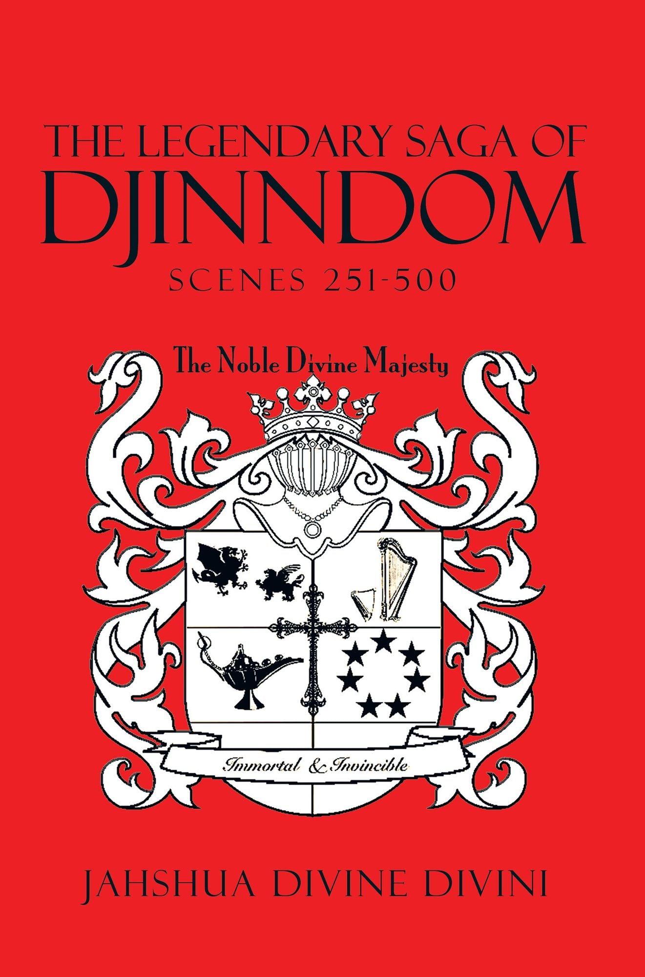 The Legendary Saga of Djinndom: Scenes 251-500