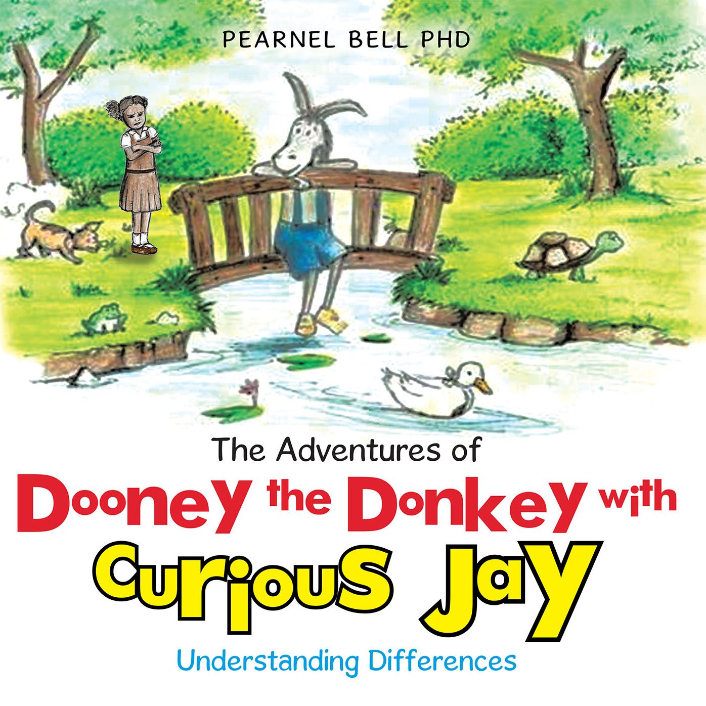 The Adventures of Dooney the Donkey with Curious Jay: Understanding Differences