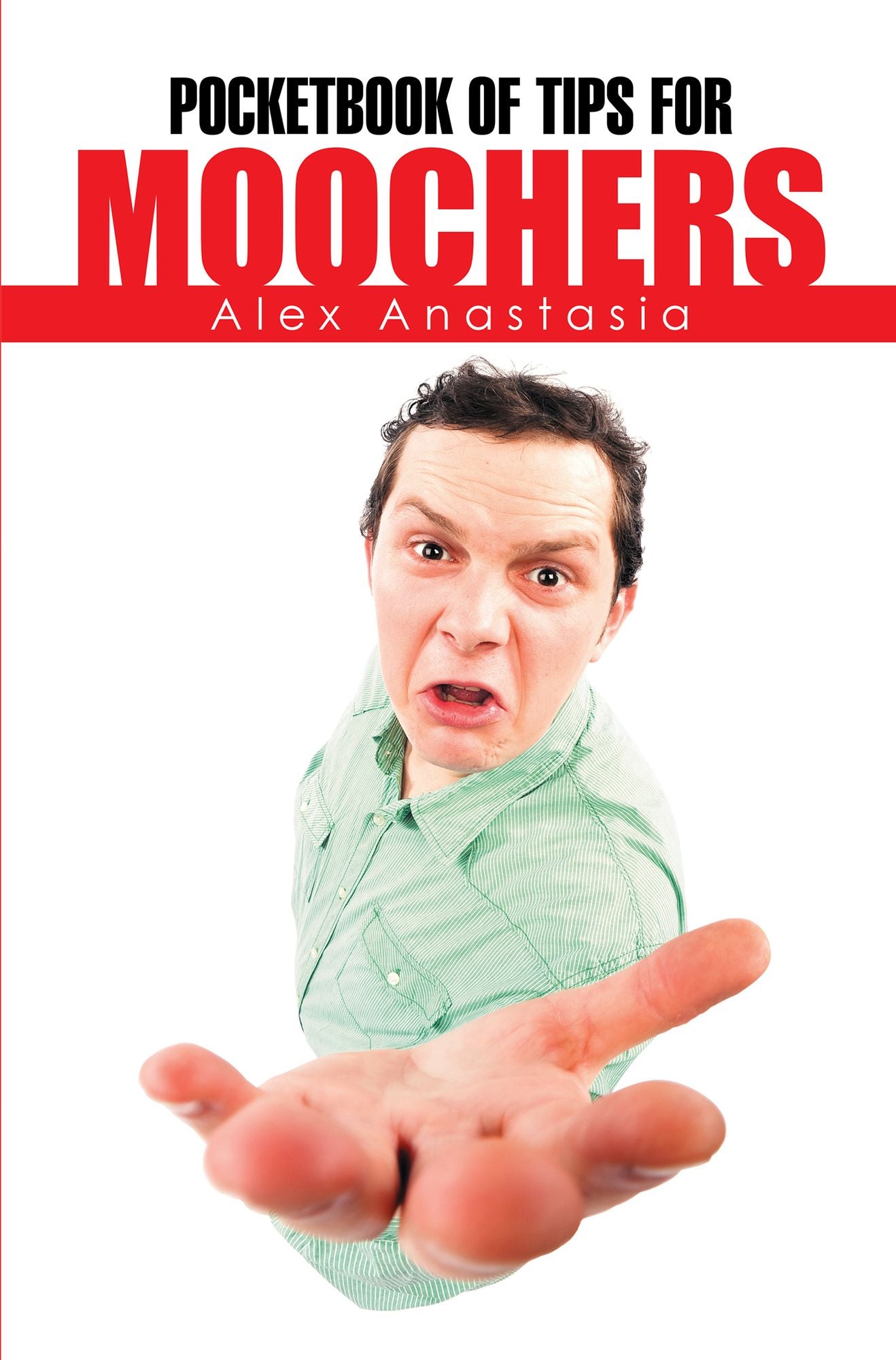 Pocketbook of Tips for Moochers