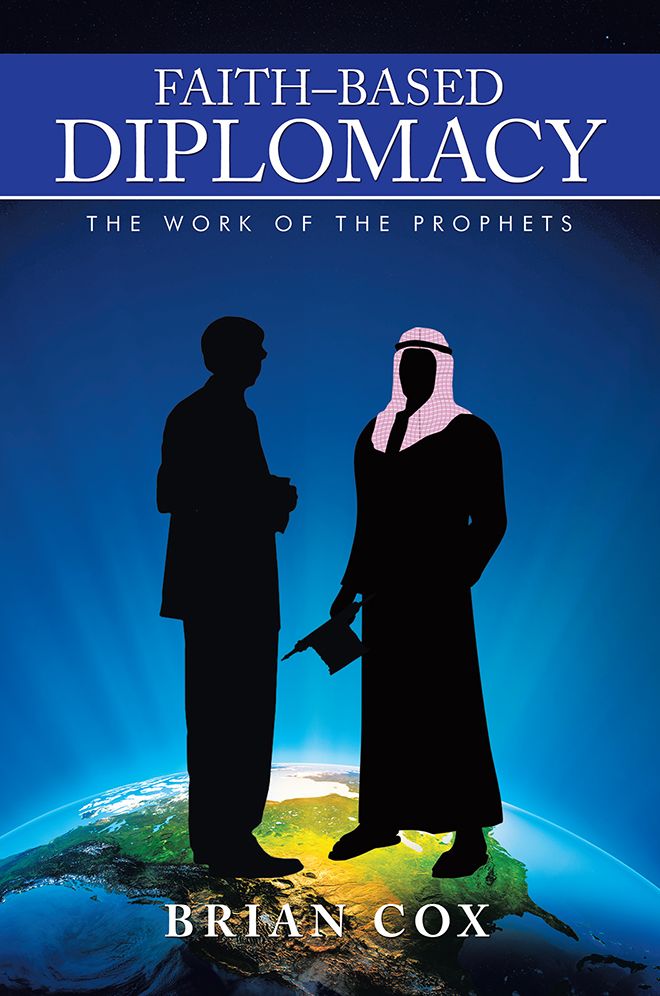 Faith-Based Diplomacy: The Work of the Prophets