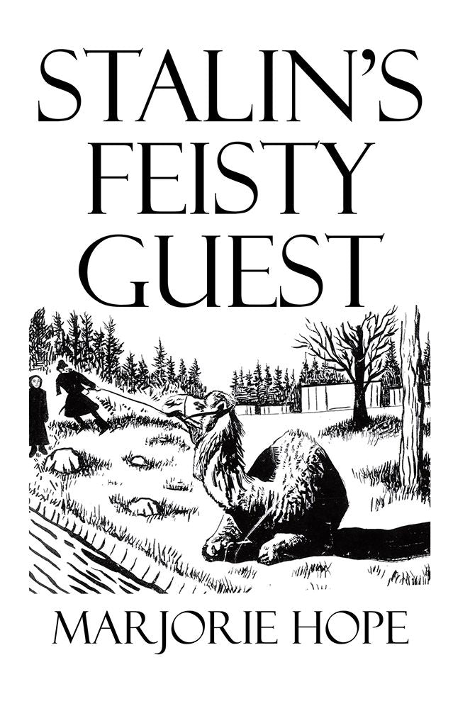 Stalin's Feisty Guest