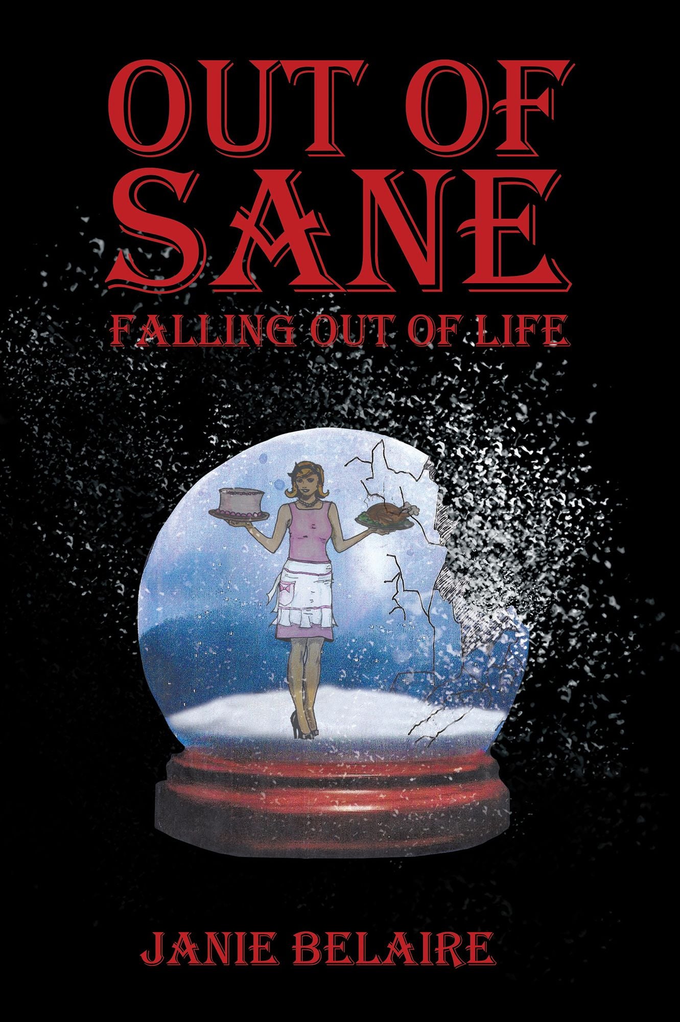 Out of Sane- Falling Out of Life