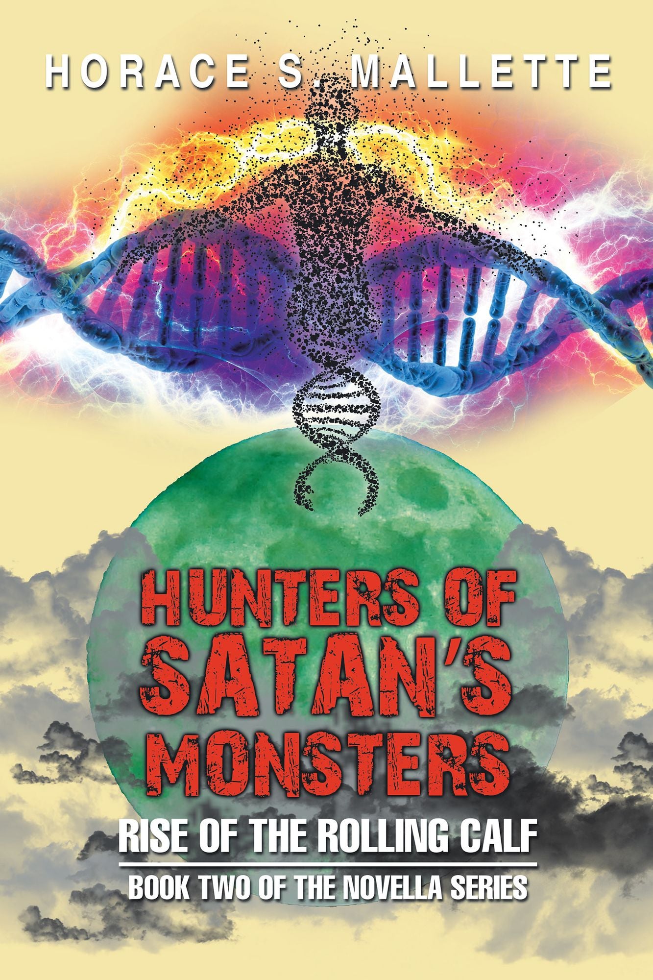 Hunters of Satan's Monsters: Rise of the Rolling Calf