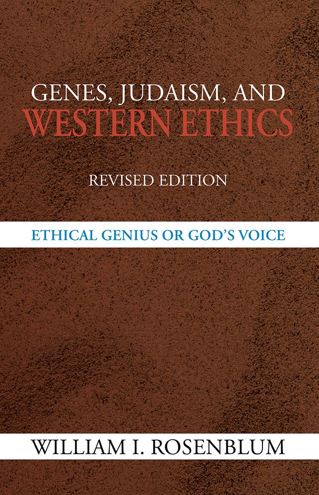 Genes, Judaism, and Western Ethics: Ethical Genius or God's Voice