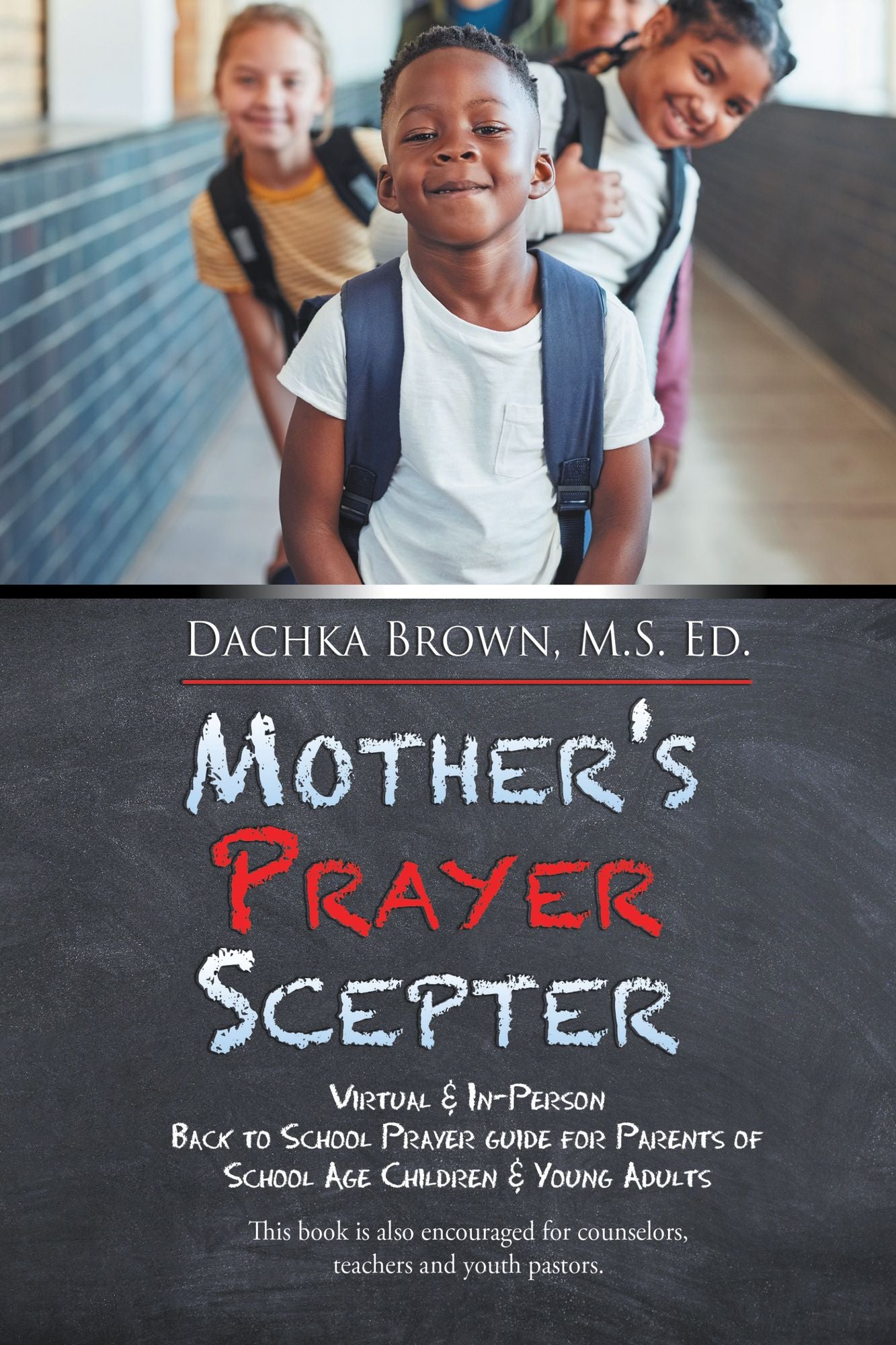 Mother's Prayer Sceptre: 21 Day Prayer, Fasting and Devotional Book