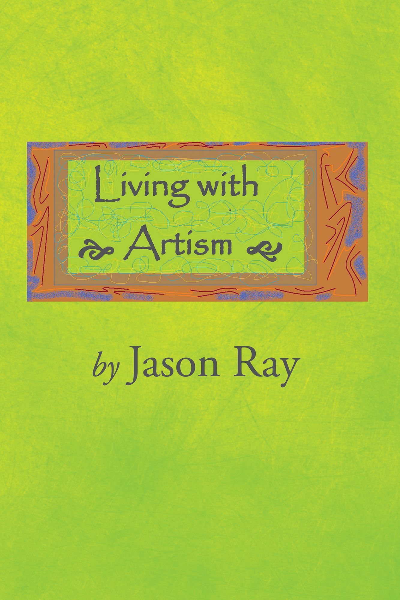 Living with Artism