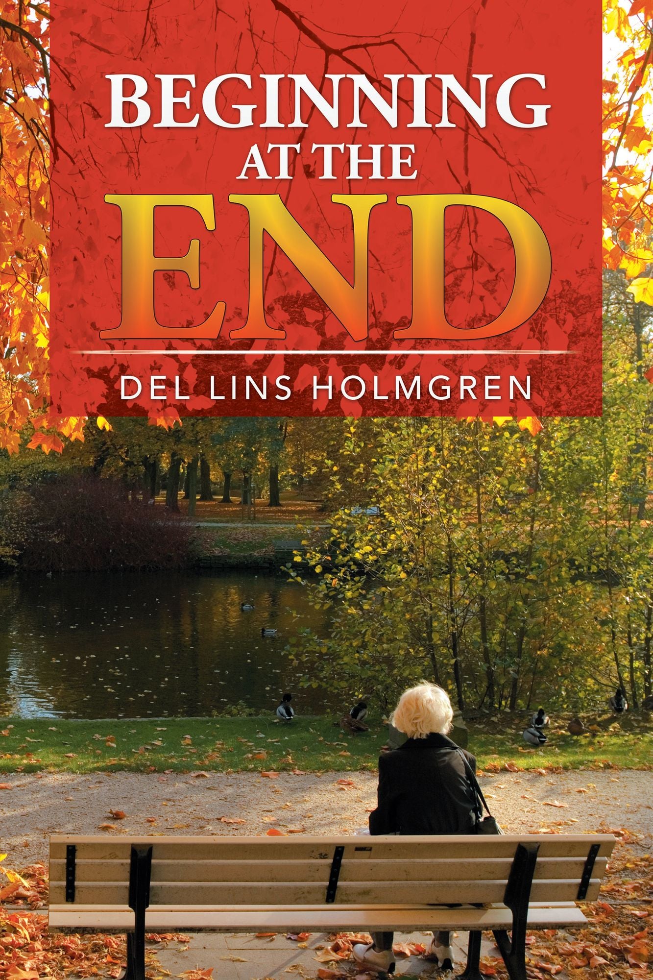Beginning At The End