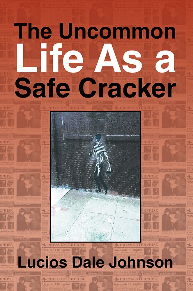 The Uncommon Life As a Safe Cracker