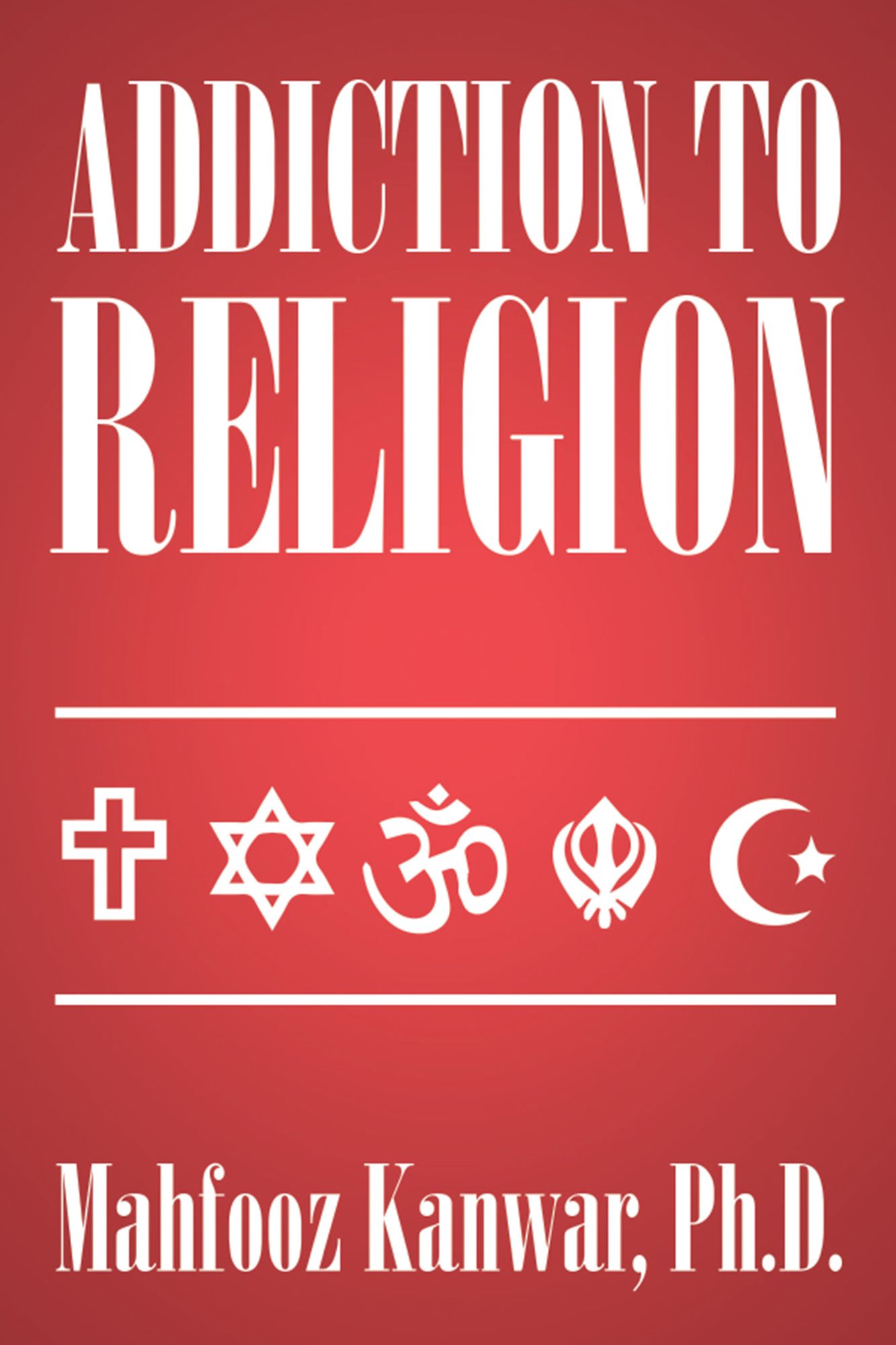 Addiction to Religion