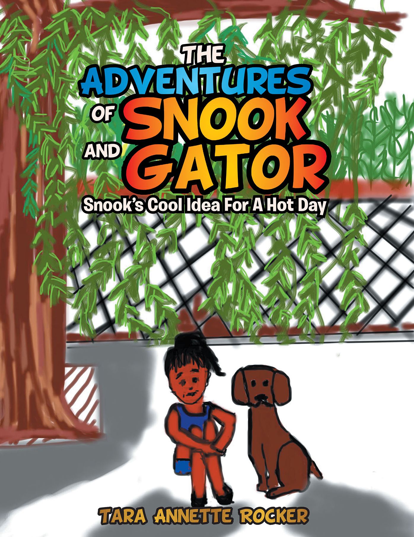 The Adventures of Snook and Gator: Snook'S Cool Idea for a Hot Day