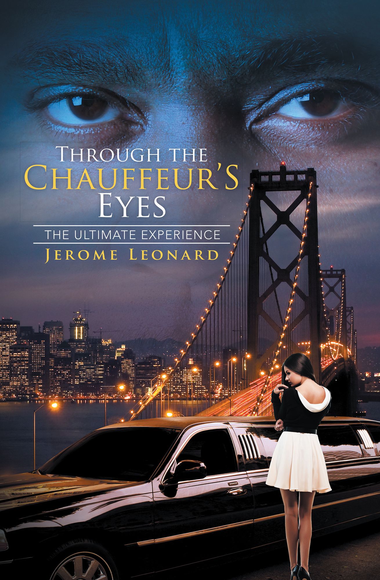 Through The Chauffeur's Eyes: The Ultimate Experience