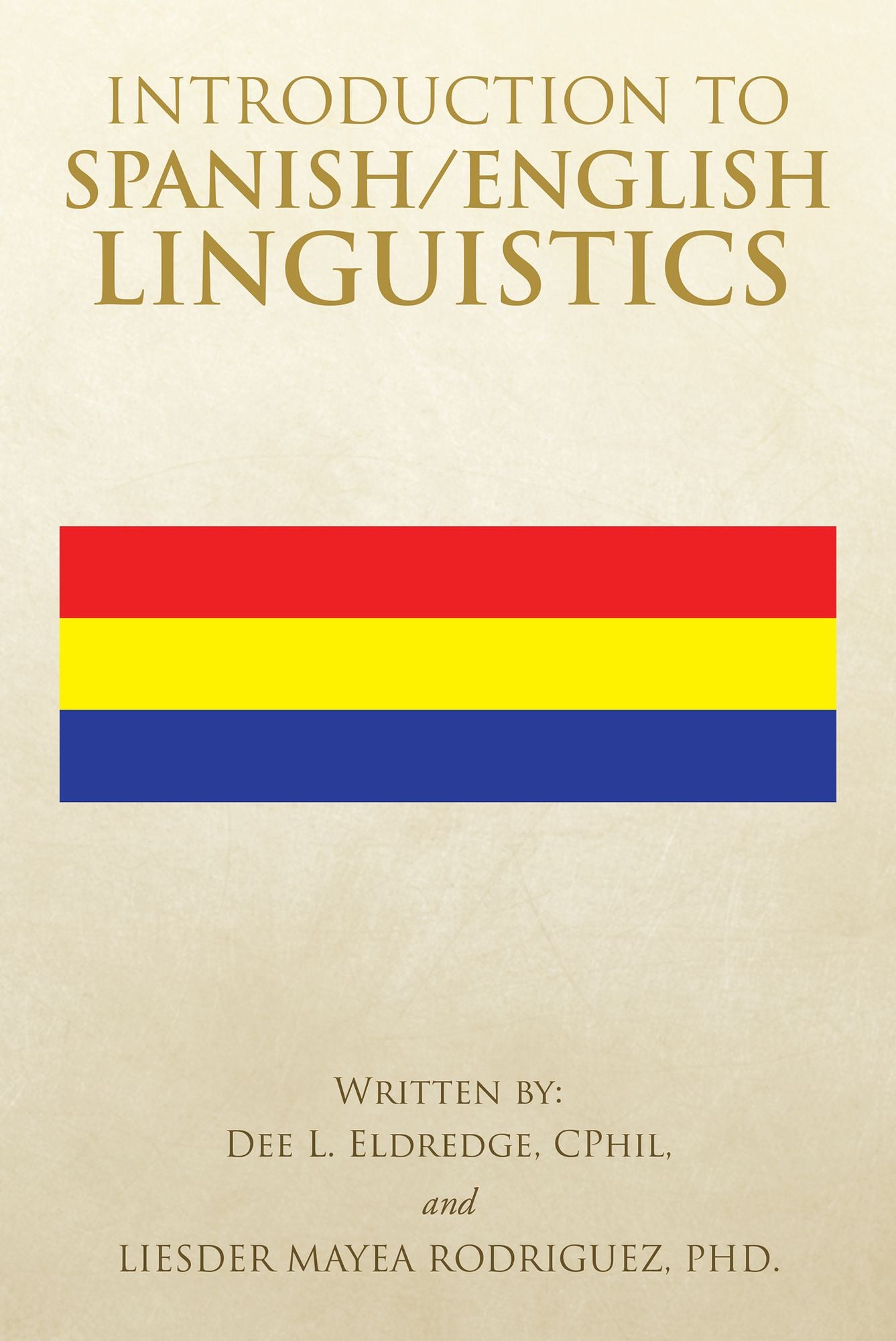 Introduction to Spanish/English Linguistics
