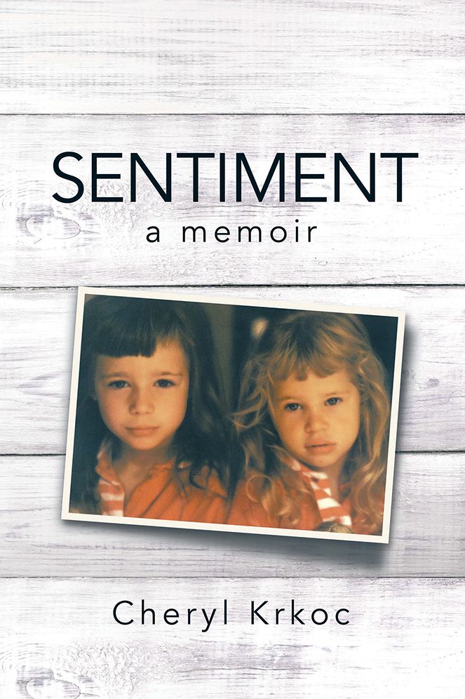 SENTIMENT: a memoir