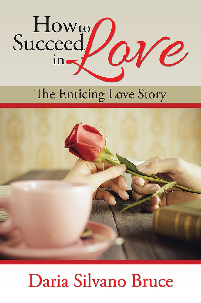 How to Succeed in Love: The Enticing Love Story