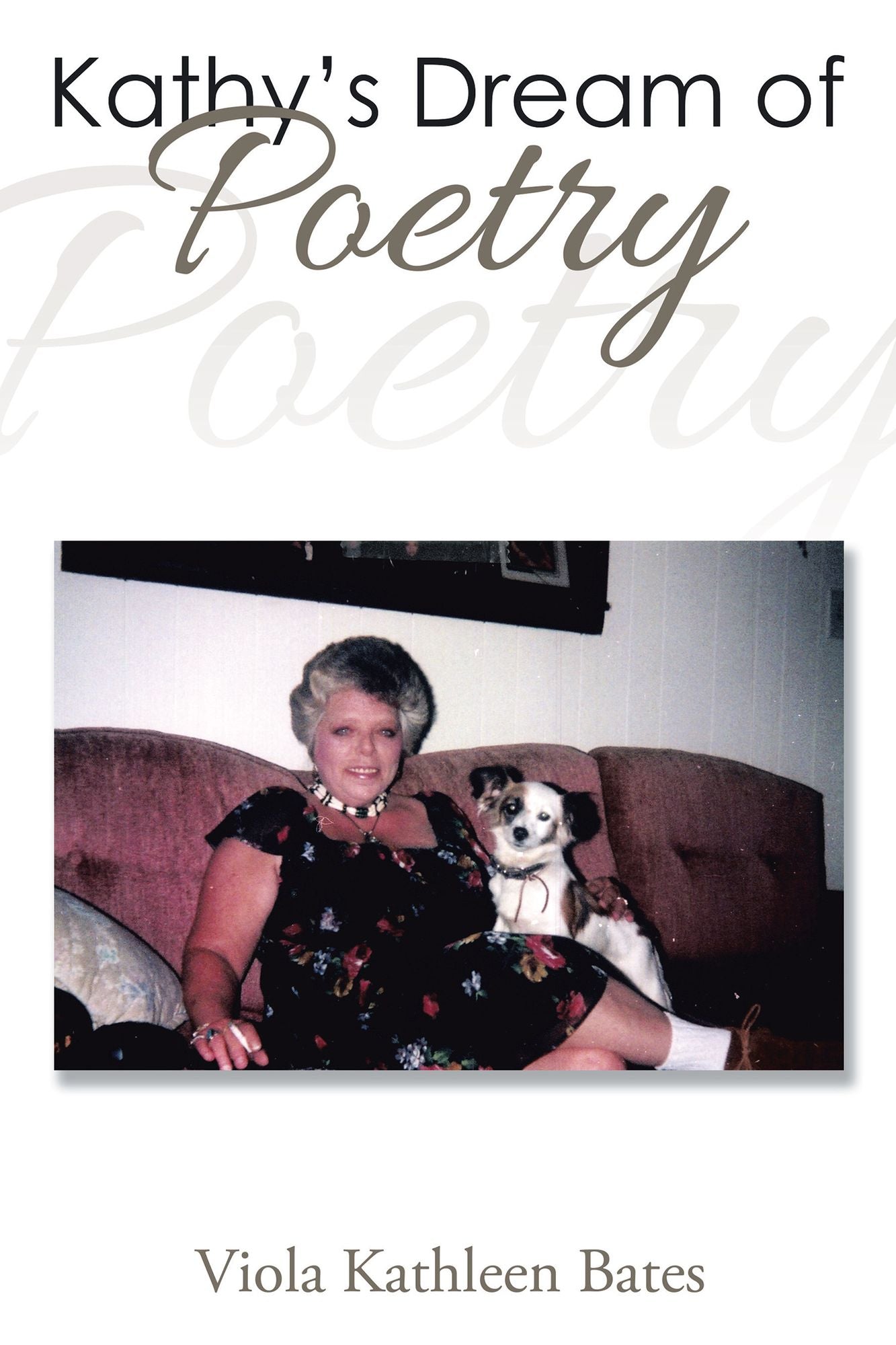 Kathy's Dream of Poetry
