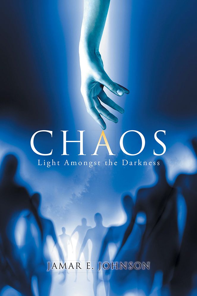 Chaos: Light Amongst the Darkness