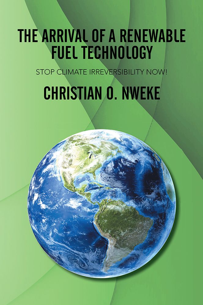The Arrival of a Renewable Fuel Technology: Stop Climate Irreversibility Now!