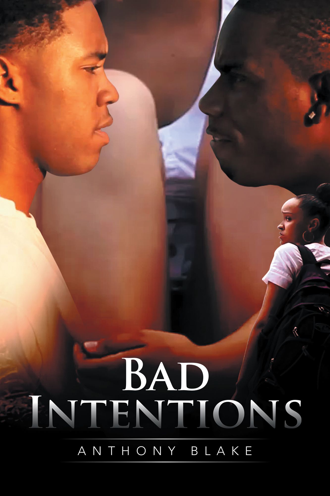 Bad Intentions