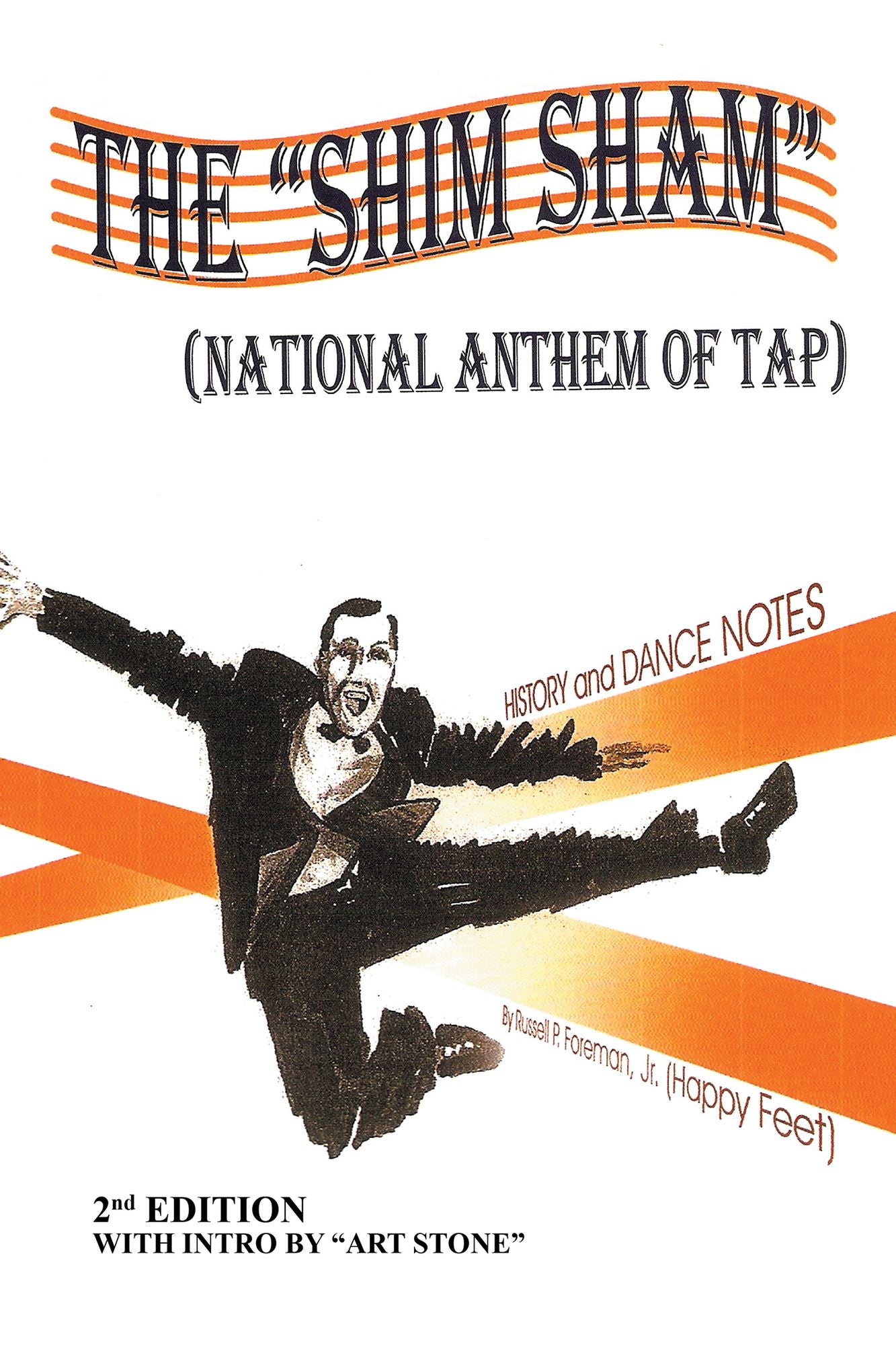 THE "SHIM SHAM": (NATIONAL ANTHEM OF TAP) 2nd Edition