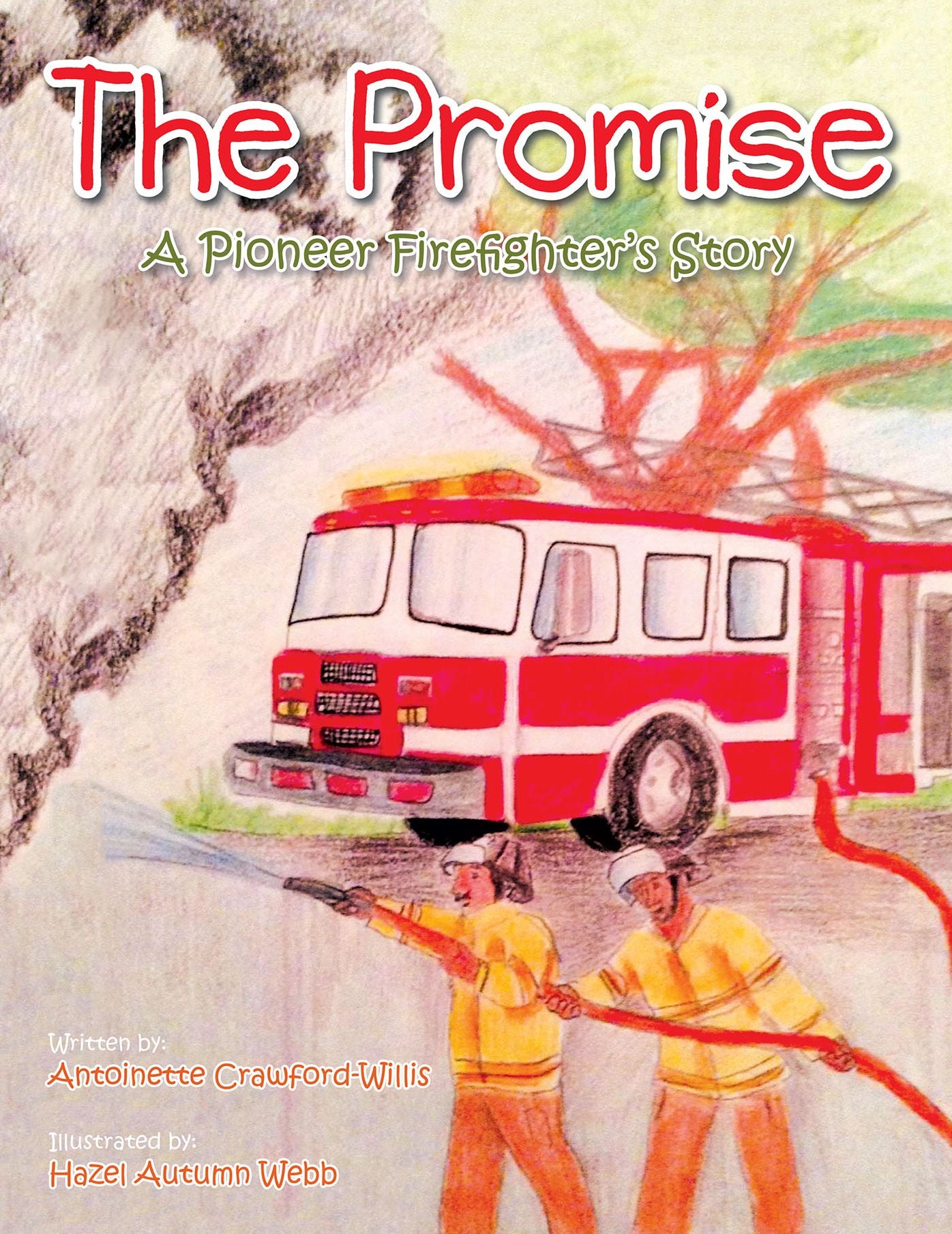 The Promise: A Pioneer Firefighter's Story