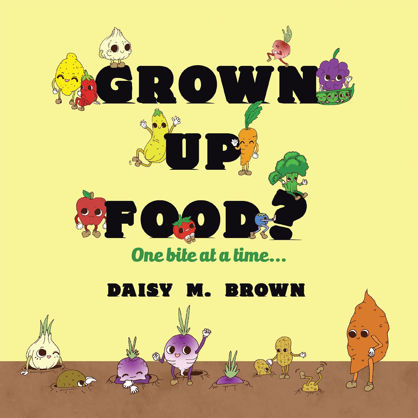 Grown Up Food?: One Bite at a Time...