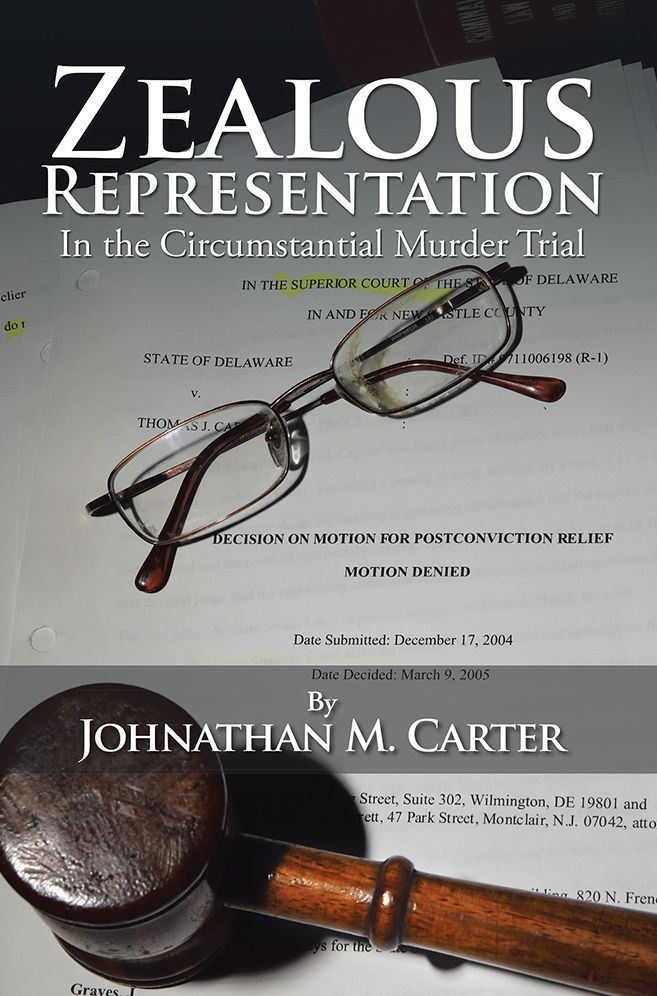 Zealous Representation: In the Circumstantial Murder Trial