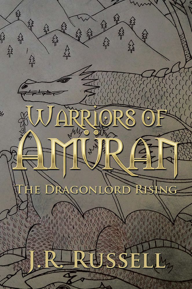 Warriors of Amüran: The Dragonlord Rising