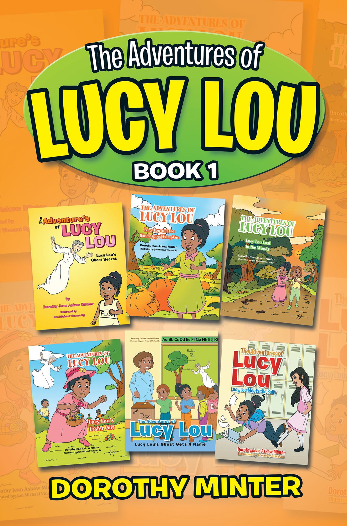 The Adventures of Lucy Lou: Book 1