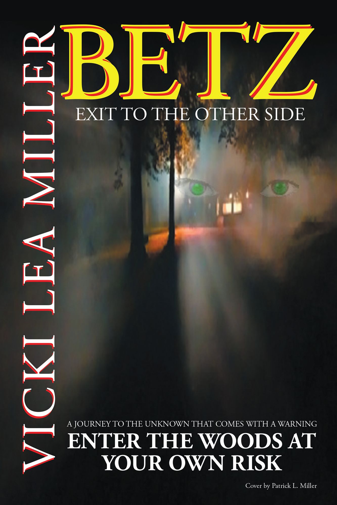 BETZ: EXIT TO THE OTHER SIDE