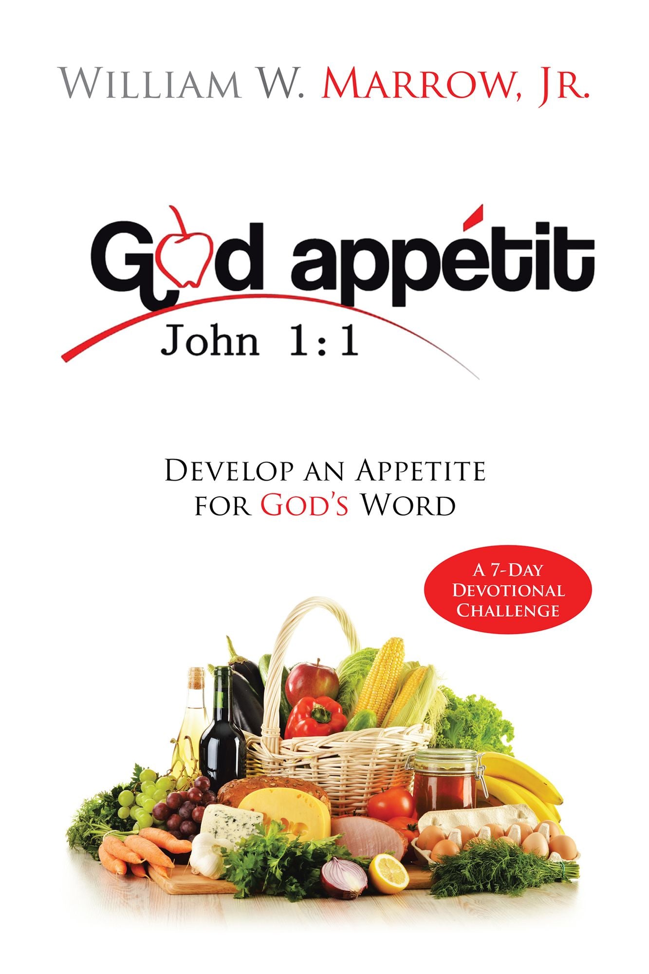 God Appétit: Develop an Appetite for God'S Word