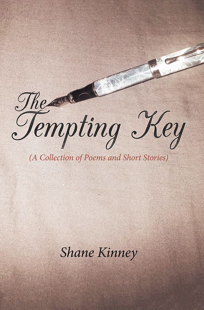 The Tempting Key: (A Collection of Poems and Short Stories)