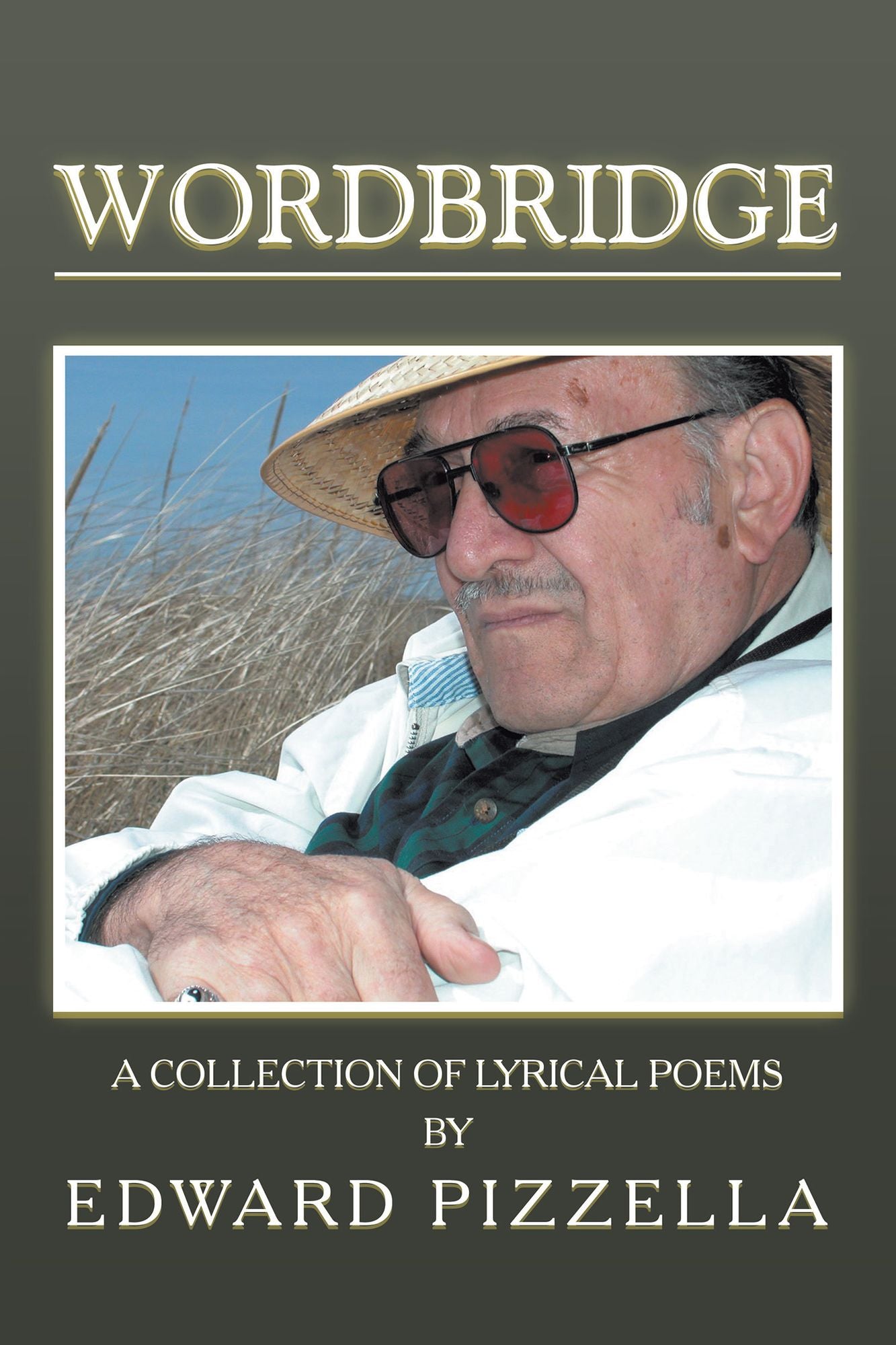 Wordbridge: A Collection of Lyrical Poems