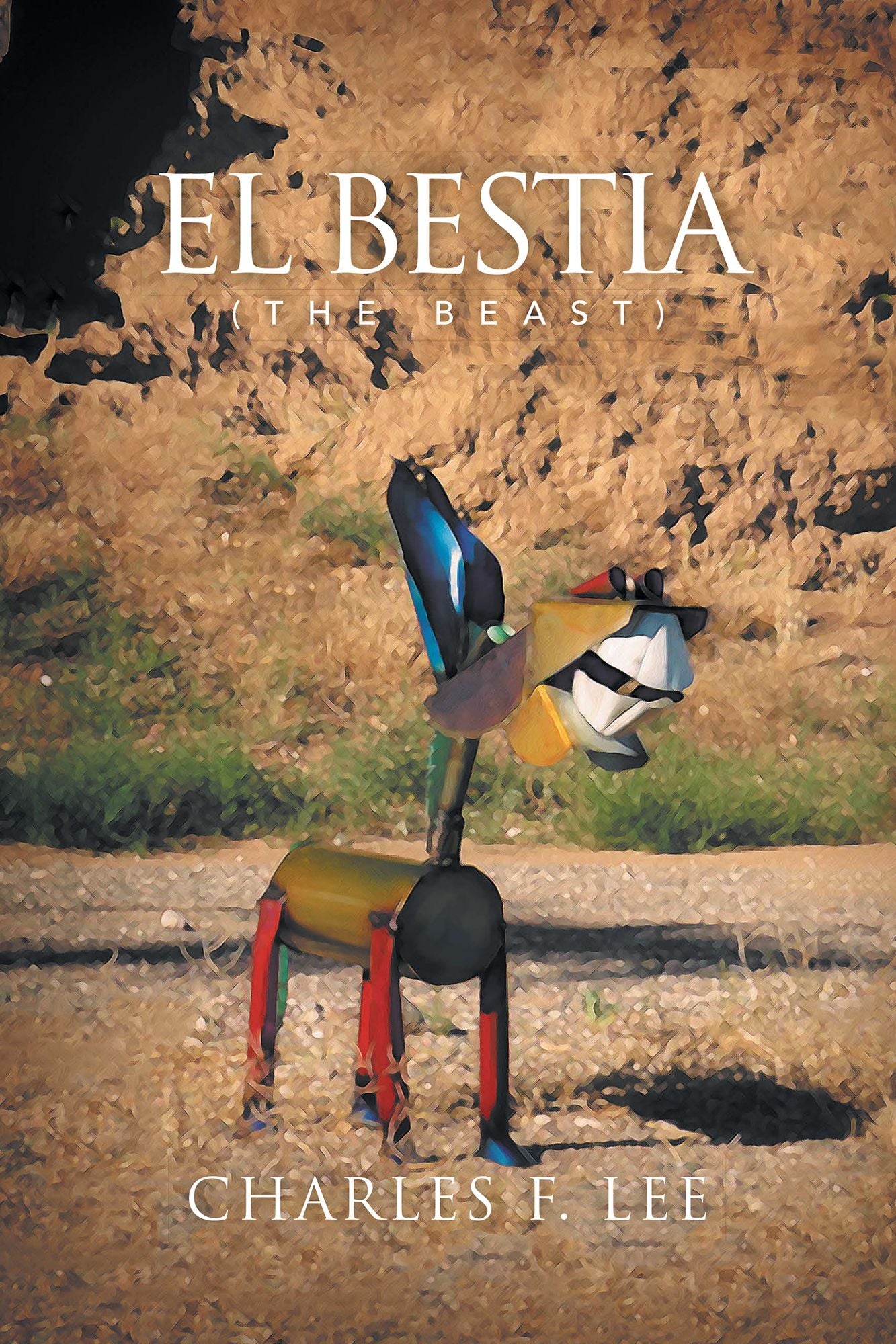 El Bestia: The Beast