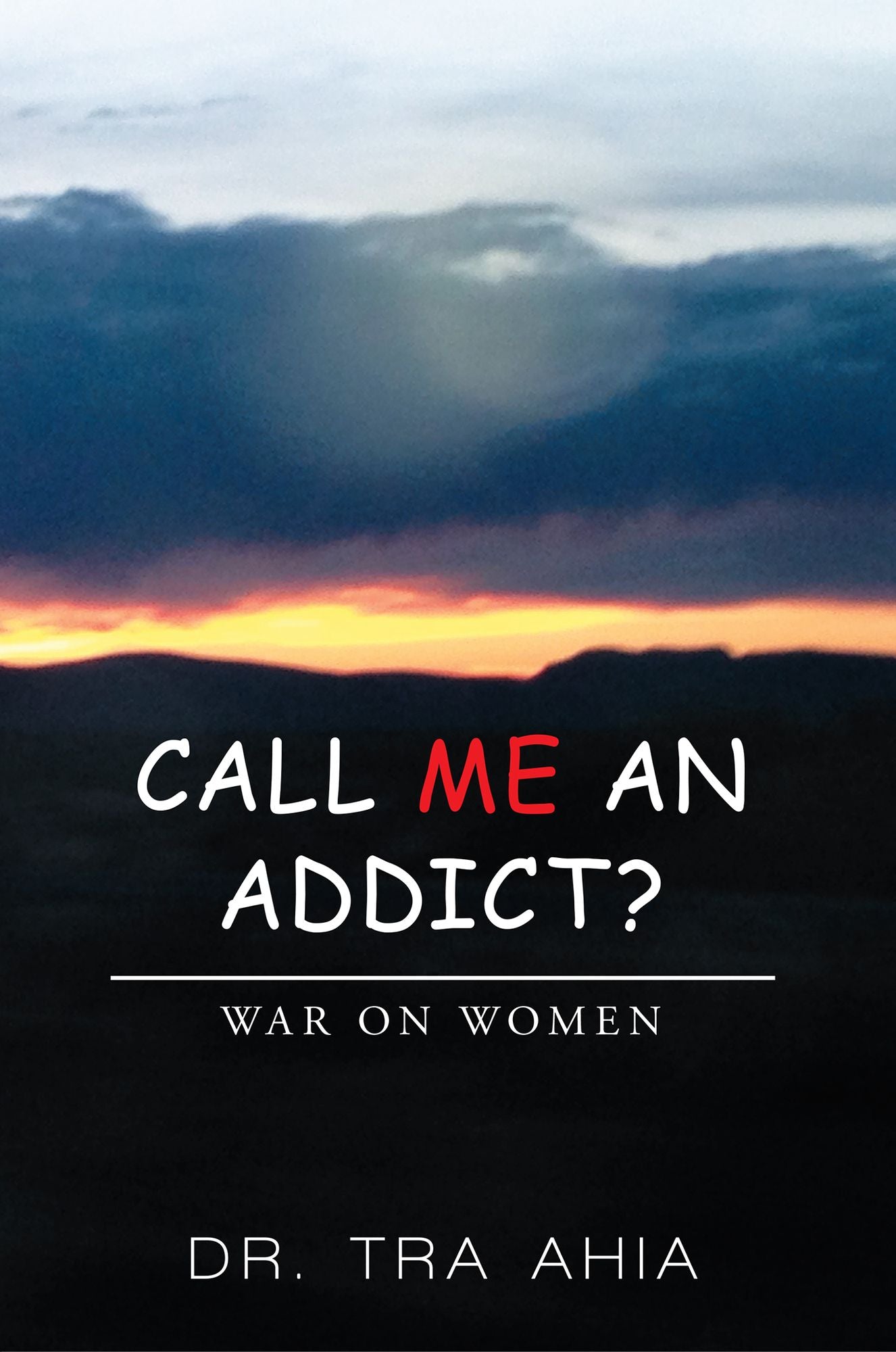 Call Me An Addict?: War on Women