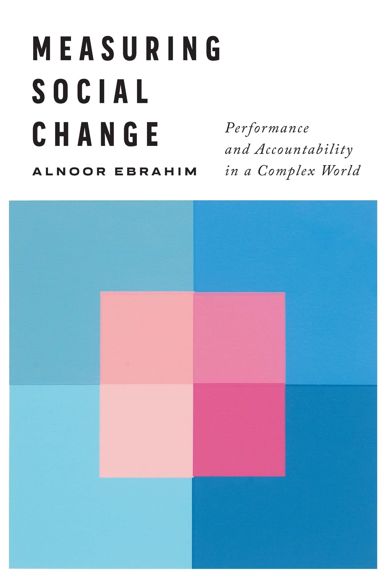 Measuring Social Change: Designing Metrics That Matter