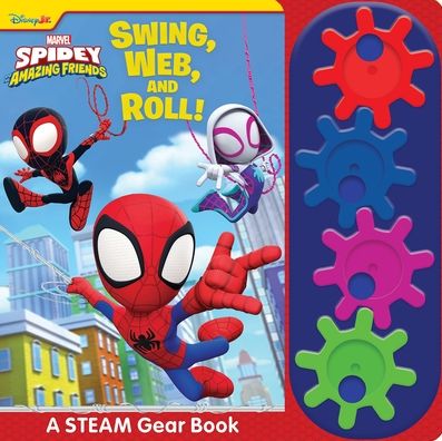 Disney Junior Marvel Spidey and His Amazing Friends: Swing, Web, and Roll! A STEAM Gear Sound Book
