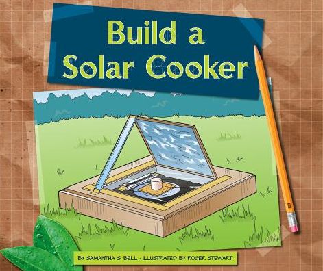 Build a Solar Cooker