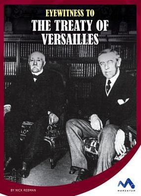 Eyewitness to the Treaty of Versailles