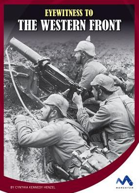 Eyewitness to the Western Front