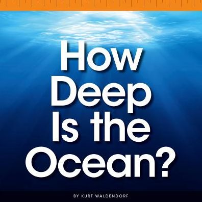 How Deep Is the Ocean?