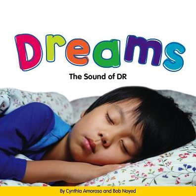 Dreams: The Sound of Dr