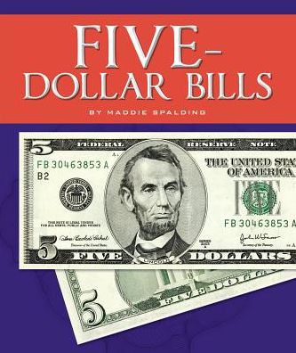 Five-Dollar Bills