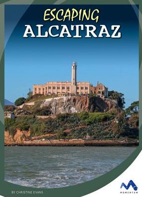 Escaping Alcatraz