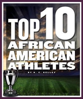 Top 10 African American Athletes