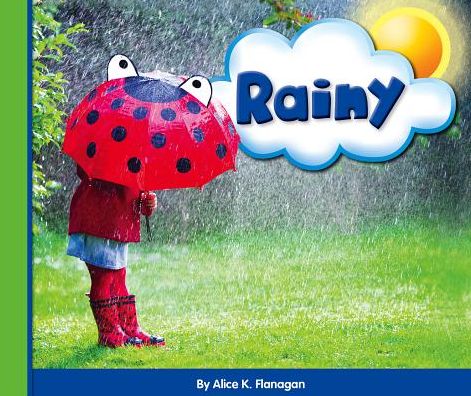 Rainy