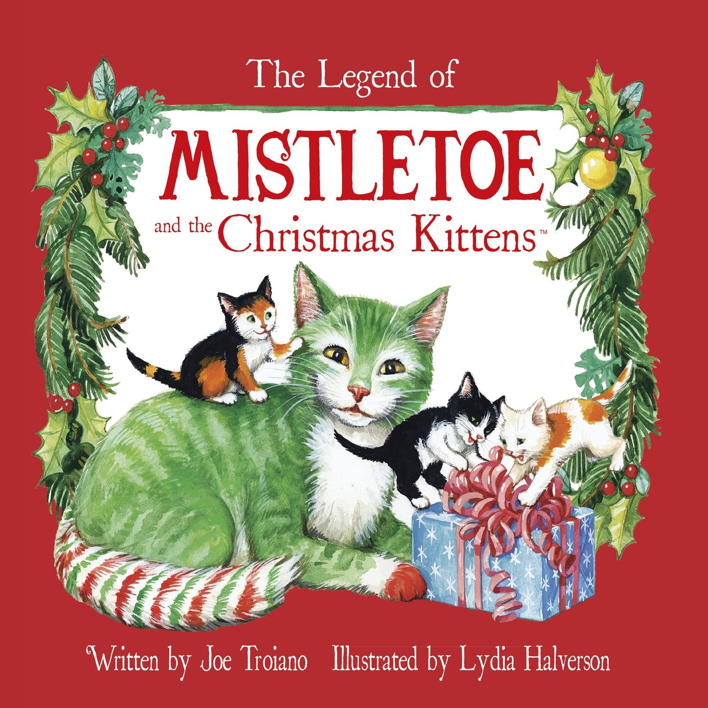 The Legend of Mistletoe and the Christmas Kittens: Read-Aloud Edition