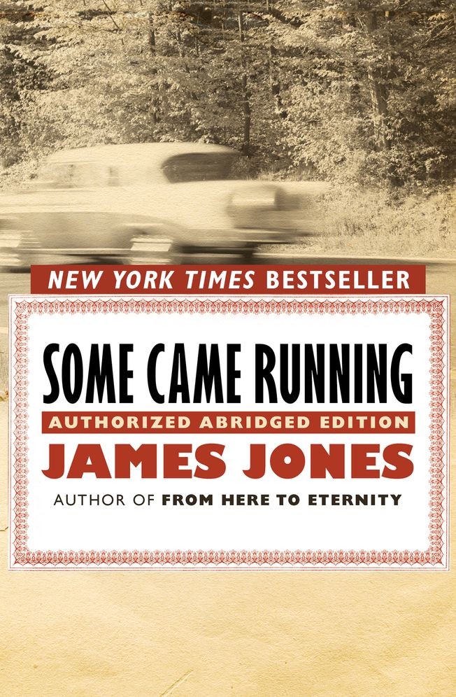 Some Came Running: Authorized Abridged Edition