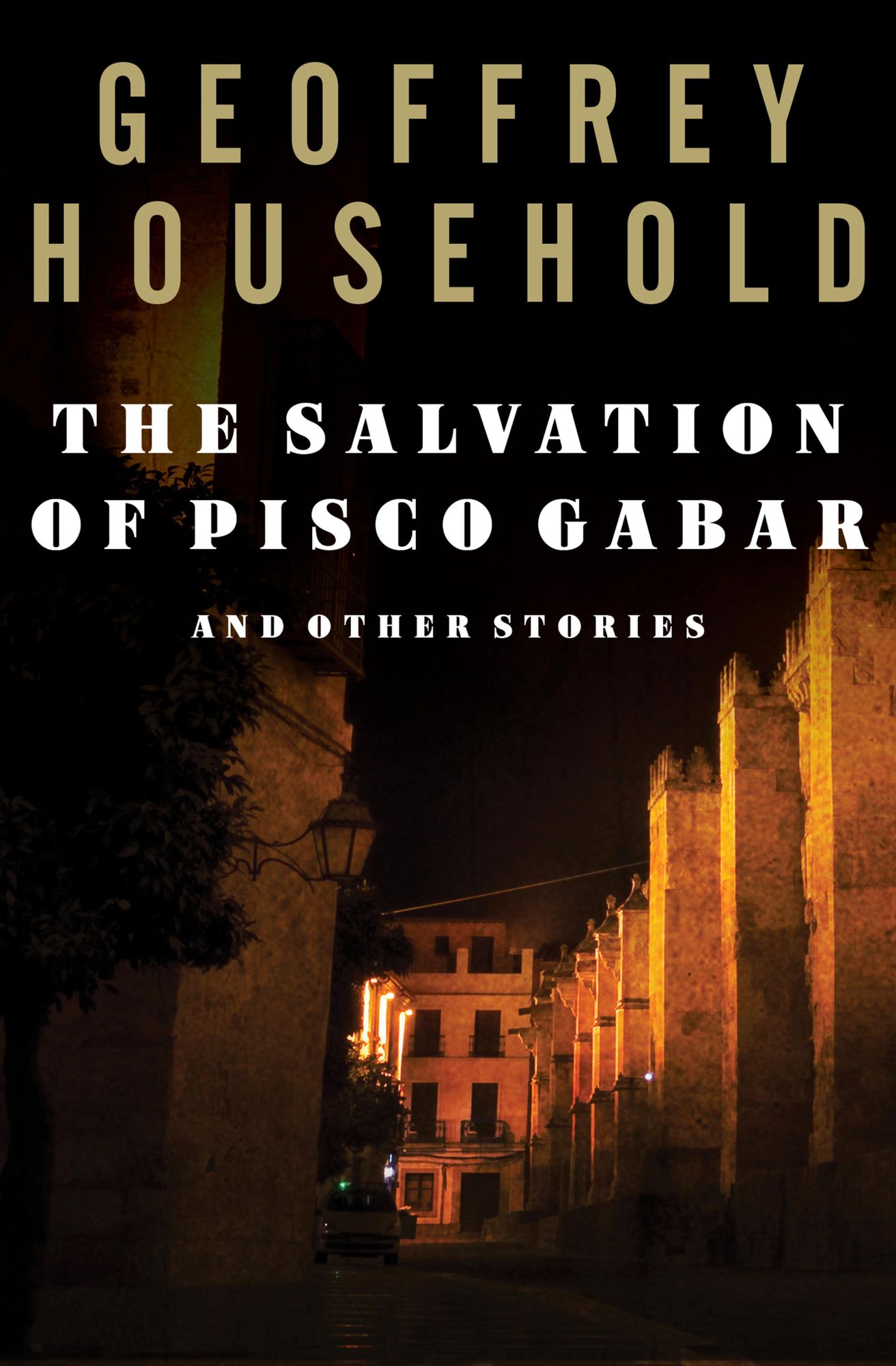The Salvation of Pisco Gabar: And Other Stories
